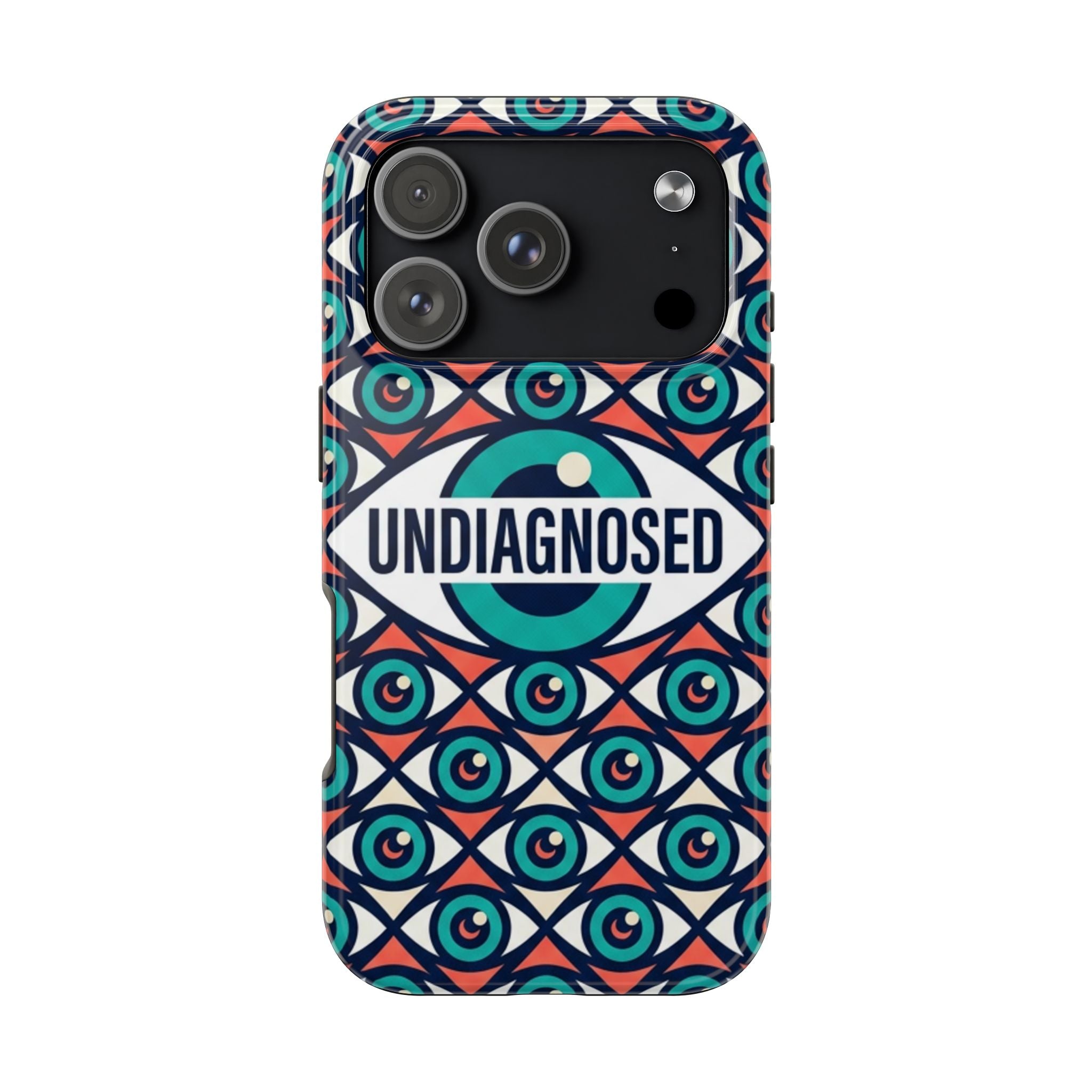 Eye Pattern - Undiagnosed™ Phone Case