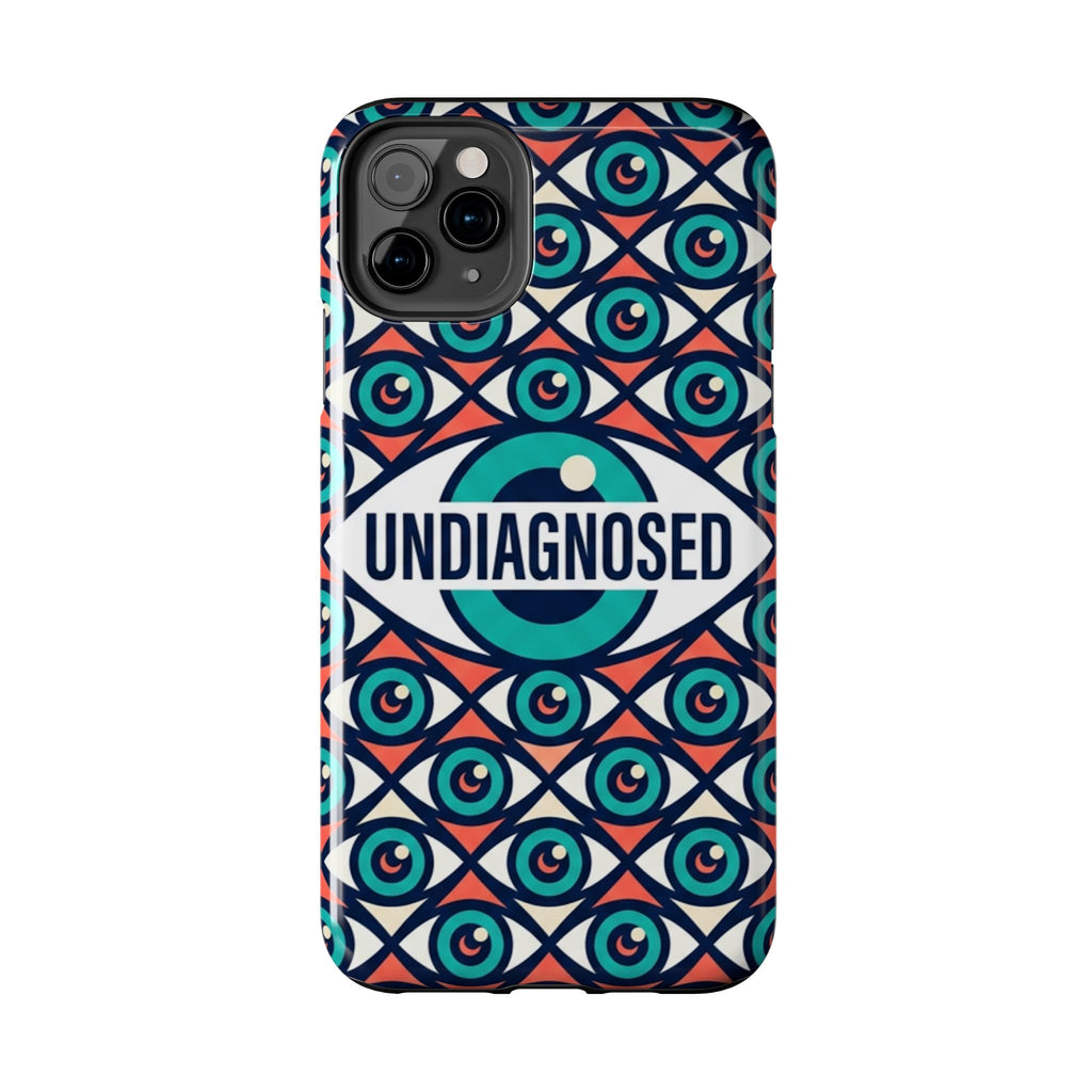 Eye Pattern - Undiagnosed™ Phone Case