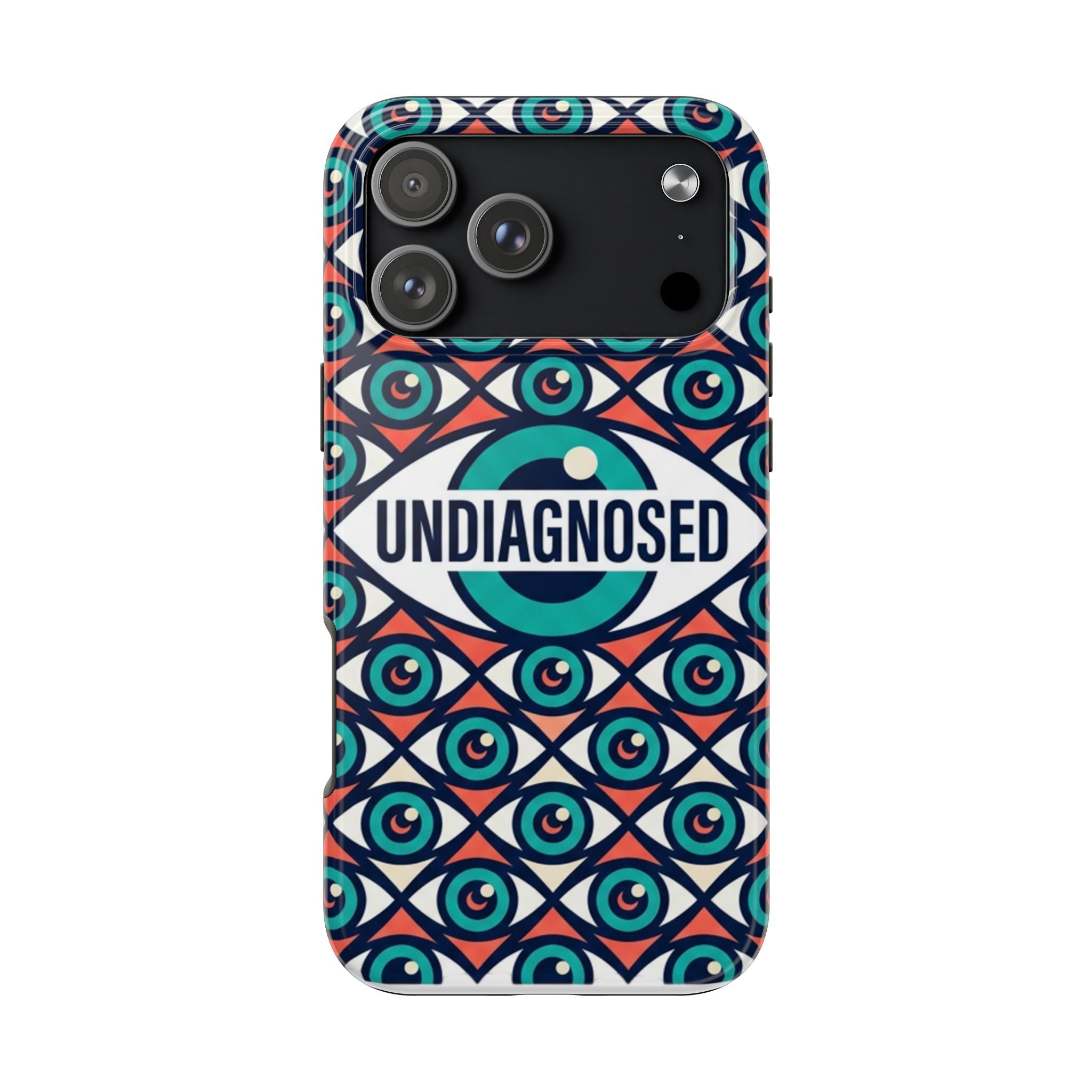 Eye Pattern - Undiagnosed™ Phone Case
