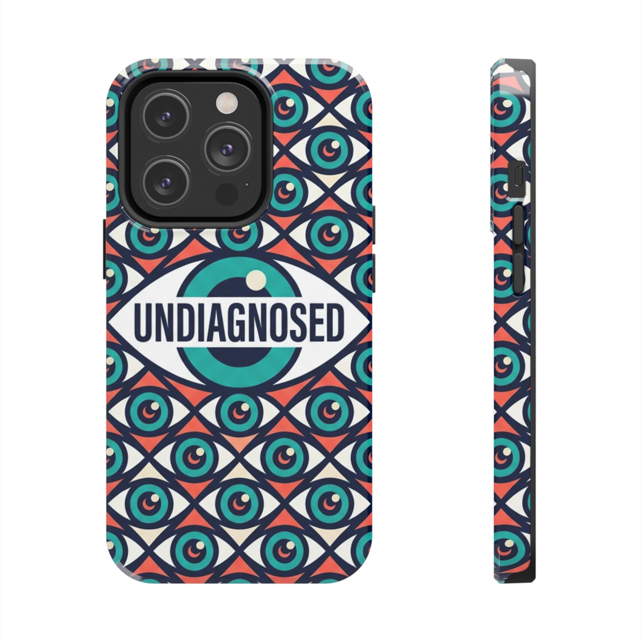 Eye Pattern - Undiagnosed™ Phone Case