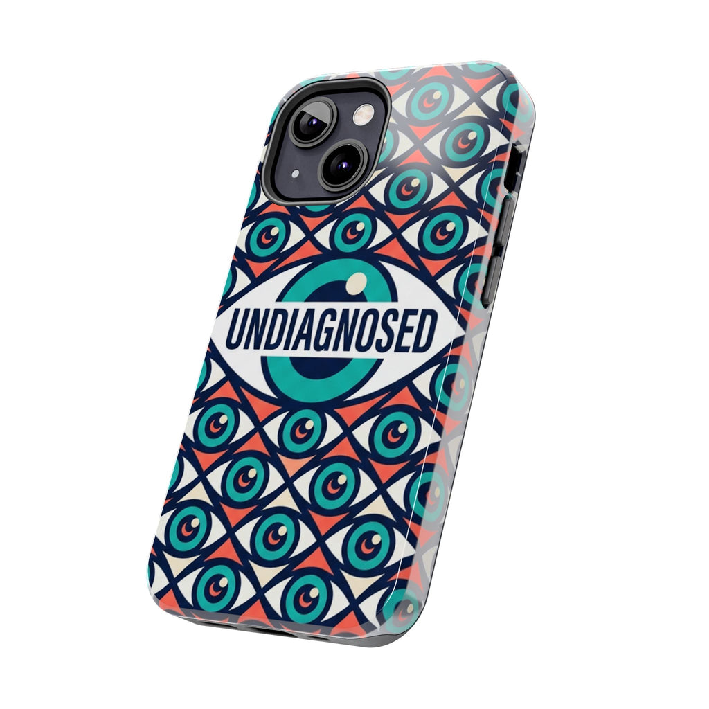 Eye Pattern - Undiagnosed™ Phone Case