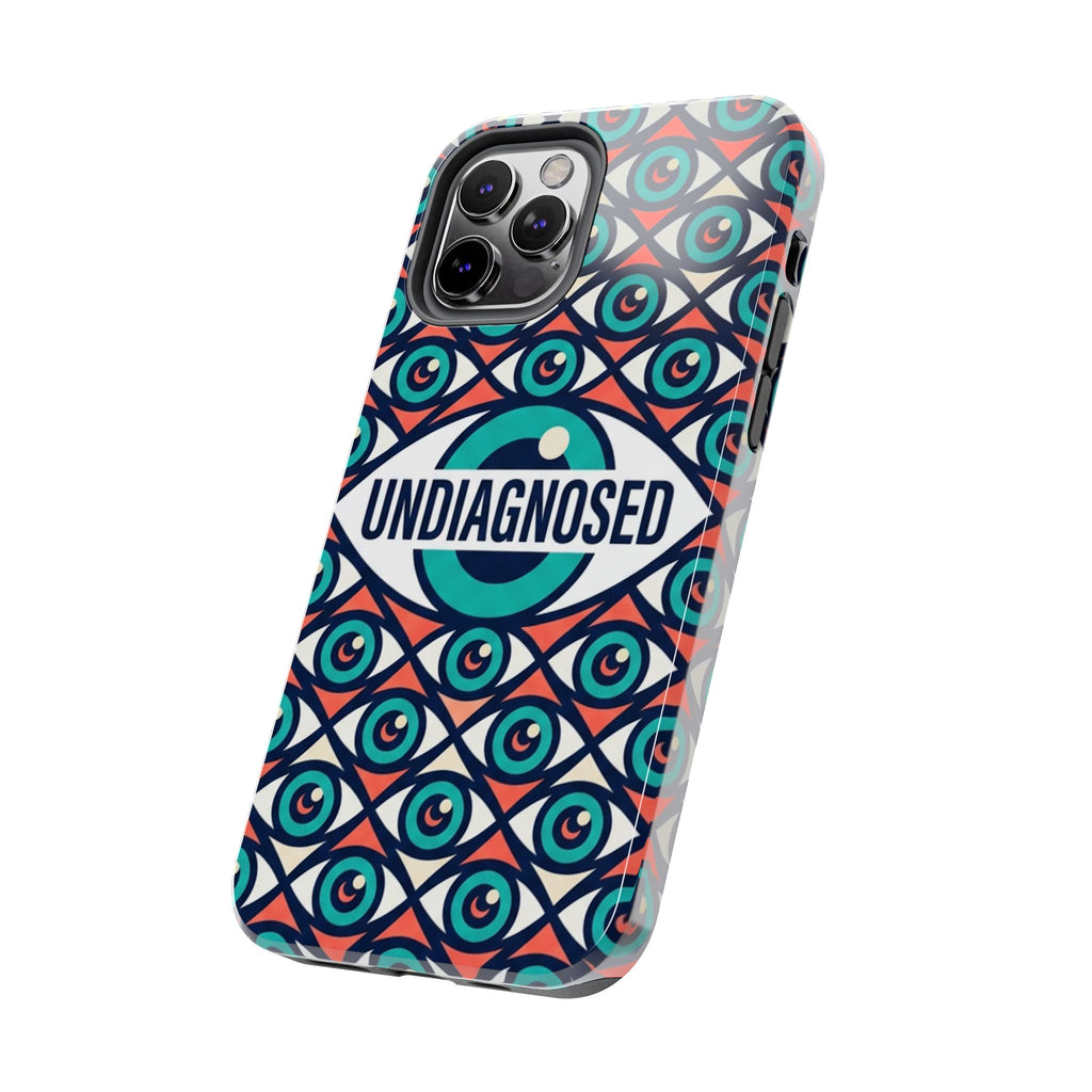 Eye Pattern - Undiagnosed™ Phone Case
