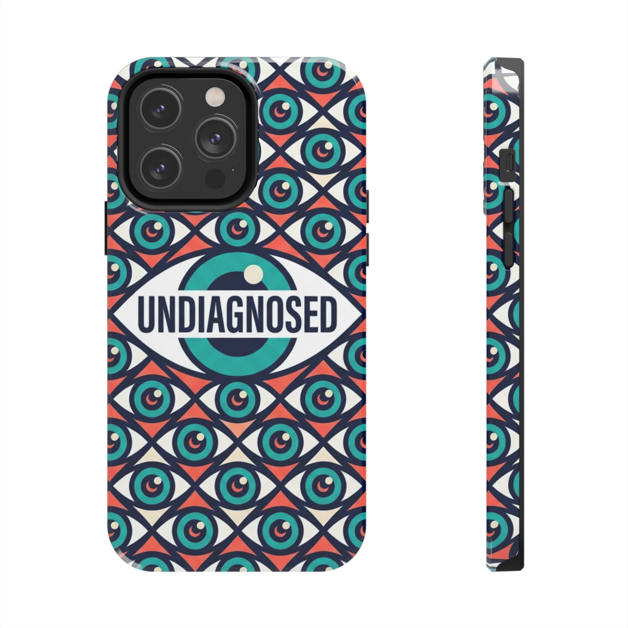 Eye Pattern - Undiagnosed™ Phone Case