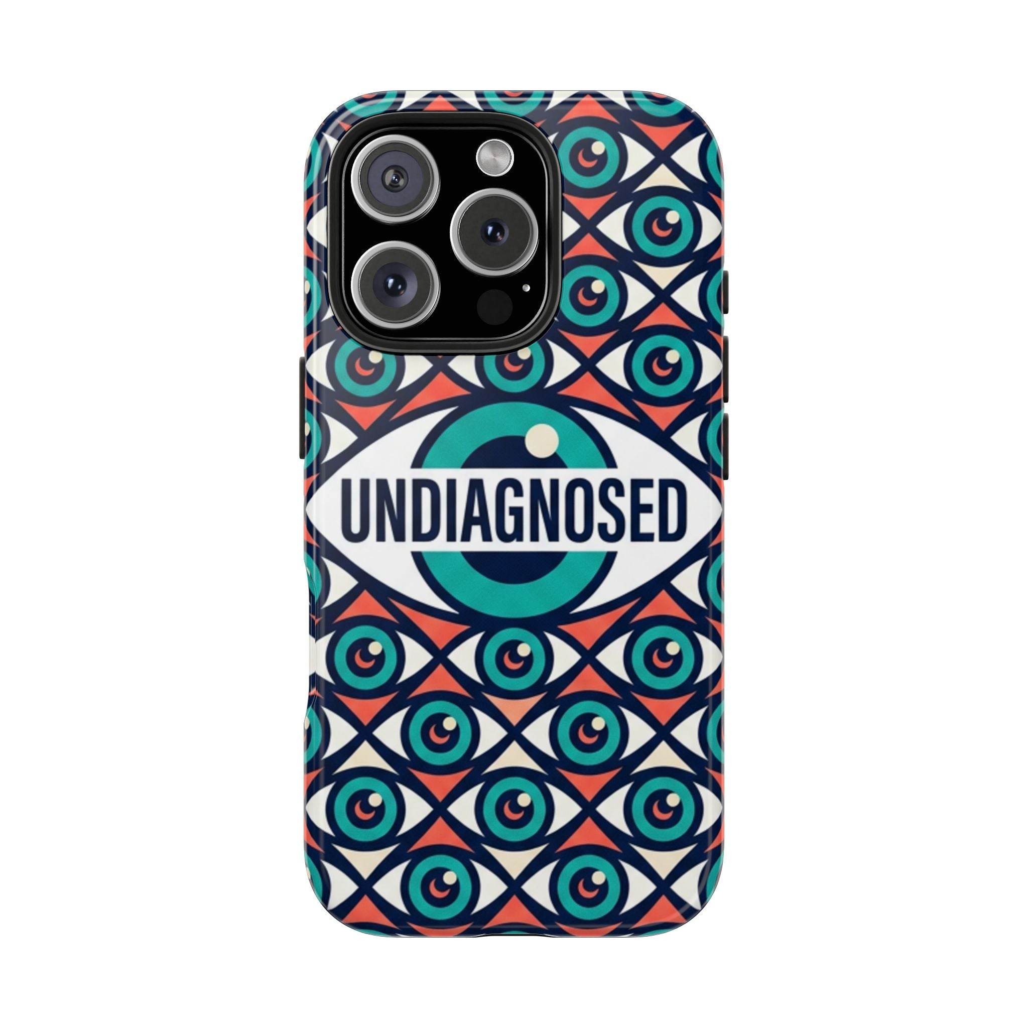 Eye Pattern - Undiagnosed™ Phone Case