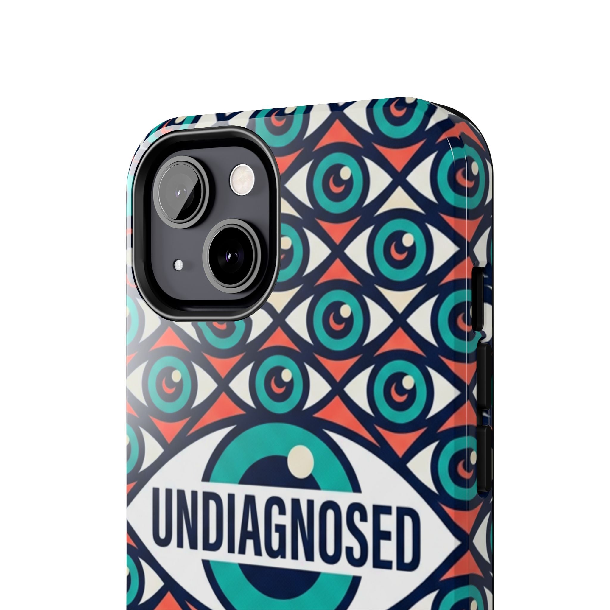 Eye Pattern - Undiagnosed™ Phone Case