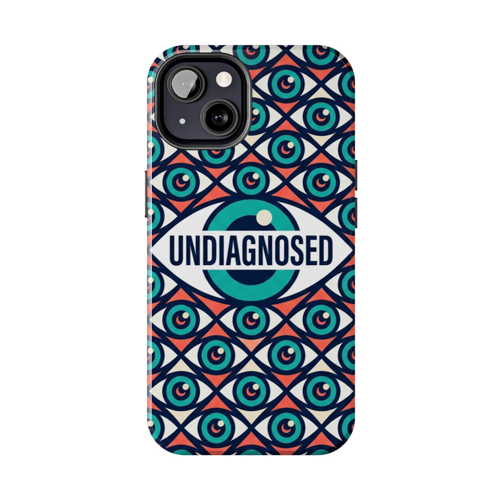 Eye Pattern - Undiagnosed™ Phone Case